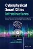 Книга Cyberphysical Smart Cities Infrastructures : Optimal Operation and Intelligent Decision Making