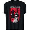 Men'S 100% Cotton Hot Stamping/printing T-shirt100% Made In America Not Today Jesus Satan Goth Black Goat Demon