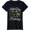 56 Years Old Birthday Make Way Its My 56th Birthday Queen T-Shirt