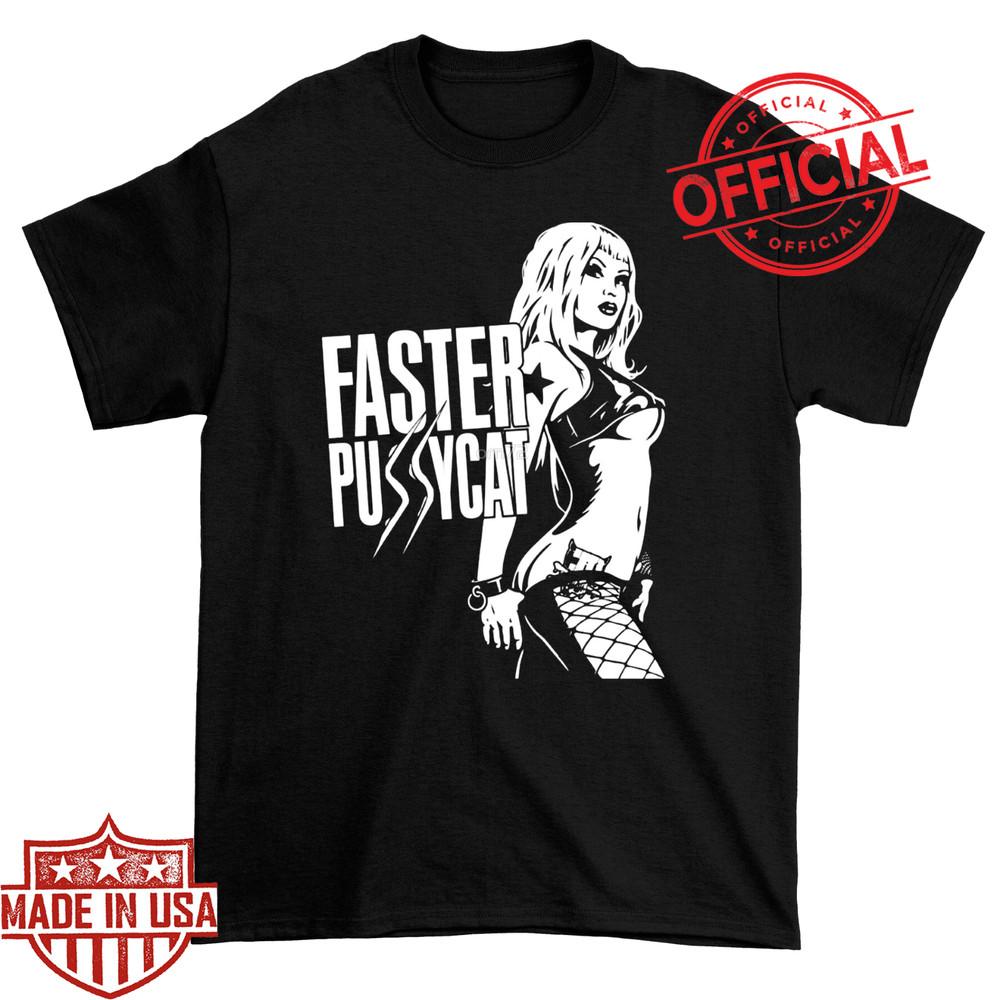 Faster Pussycat Men T-shirt White Short Sleeve All Sizes Shirt Fan Unisex T-Shirt