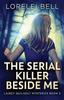 Книга The Serial Killer Beside Me : 3