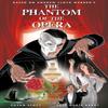 The Phantom of the Opera  Official Graphic Novel by Cavan Scott... 9781787731905