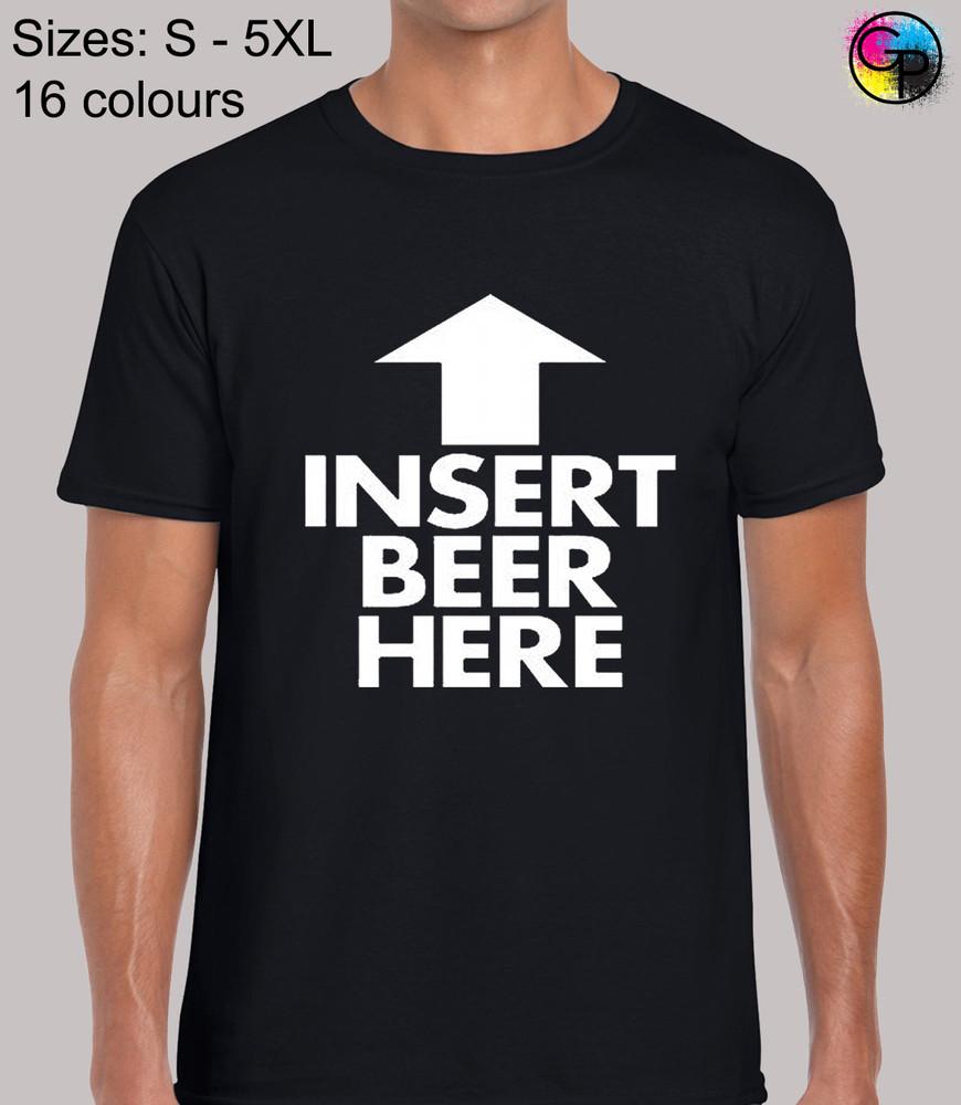 Insert Beer Joke Novelty Funny Regular Size Fit T-Shirt Top TShirt Tee for Men