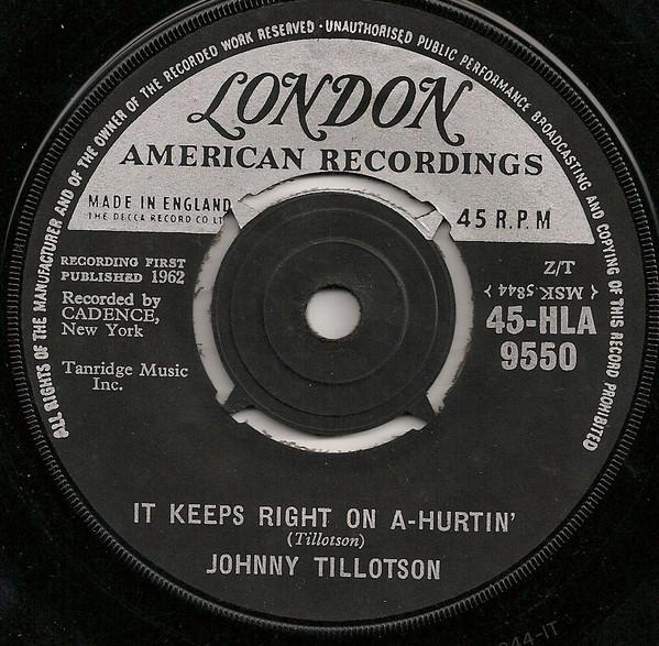 7-дюймовая пластинка JOHNNY TILLOTSON It Keeps Right On AHurtin 45HLA9550 London American 1962 UK Rock Б/у