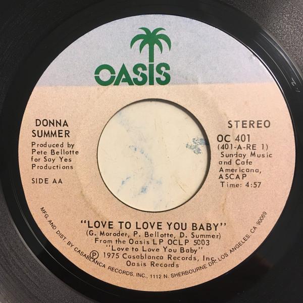 7-дюймовая пластинка DONNA SUMMER Love To Love You Baby OC401 Oasis 1975 US SoulFunk Б/у