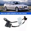 G9-Для BMW E46 3 серии Комплект кабелей-адаптеров для задних светодиодных фонарей автомобиля 61120153650