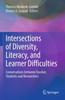 Книга Intersections of Diversity, Literacy, and Learner Difficulties : Conversations Between Teacher, Students and Researchers