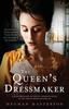 Книга The Queen's Dressmaker : A Heartbreaking Historical Romance Novel In the Time of Marie Antoinette
