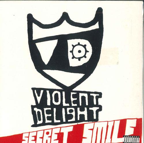 7-дюймовая пластинка VIOLENT DELIGHT - Secret Smile / Shattered WEA354 WEA 2002 Япония Рок Б/У
