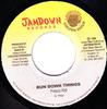 7inch Record FRISCO KID / YOUNG PRINCE - Run Down Things / What A Day NONE Jamdown Records 1998 Jamaica Reggae, Ska & Dub Used