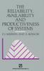 The Reliability, Availability and Productiveness of Systems Book