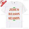 God Jesus Christ Is Reason for The Christmas Season Holiday TShirt Unisex Women Cotton Short Sleev Tops Funny Gift Streetwear Tees