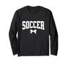 Girls Soccer Team Soccer Player Soccer Mom Bow Long Sleeve T-Shirt