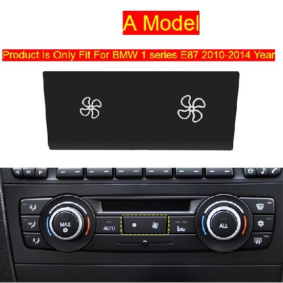 Стайлинг автомобиля для BMW 1 3 серии X1 X3 X5 X6 E87 E84 E90 e70 E71, объем воздуха, кондиционер, кнопка включения вентилятора, крышка