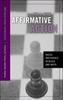 Книга Affirmative Action : Racial Preference In Black and White