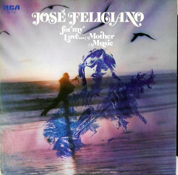 Виниловая пластинка JOSE FELICIANO For My Love...mother Music RCA6191 RCA 1974 Япония Рок Б/у