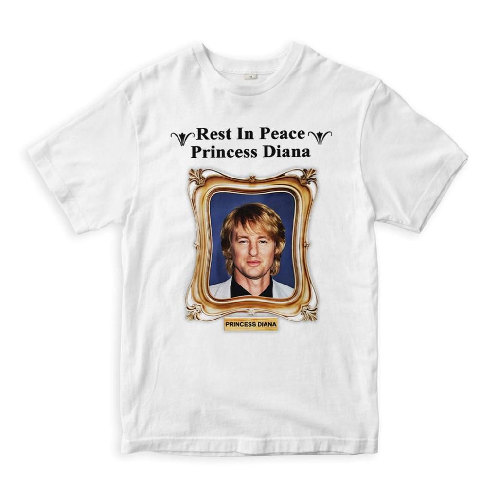 Rest In Peace Princess Diana Owen Wilson Funny T-Shirt, Men's Women's Sizes (MOV-98900)