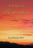 Книга A Path To Restoration : A Study Guide