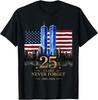 Никогда не забывай 25-летие 11 сентября 2001 года День памяти США Футболка