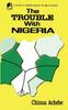 Книга The Trouble with Nigeria
