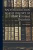 Книга An Introduction To the History of Educational Theories