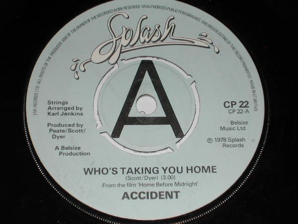 7-дюймовая пластинка ACCIDENT Whos Taking You Home CP22PROMO SPLASH RECORDS 1978 США Поп Б/у
