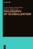 The Philosophy of Globalization Book