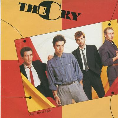 7-дюймовая пластинка CRY - Take It Round Again CRY2 Arista 1984 UK Танцевальная и Электронная Б/У
