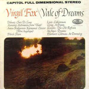 Виниловая пластинка VIRGIL FOX - Vale Of Dreams P8557 Capitol Records 1959 США Классика Б/У