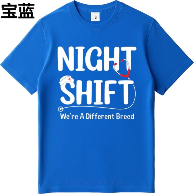 New Arrived Unisex Short Sleeve Tshirt Daily Wear Night Shift Were A Different Breed Fashionable For Her Top Tees Man Teeshirt