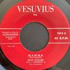 7inch Record NILO OSSANI - Mamma / O Mein Pappa 1014 Vesuvius US Pop Used