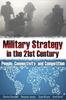 The Military Strategy In the 21st Century : People, Connectivity, and Competition Book
