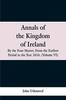 Книга Annals of the Kingdom of Ireland, by the Four Masters, from the Earliest Period To the Year 1616 : (volume VI)