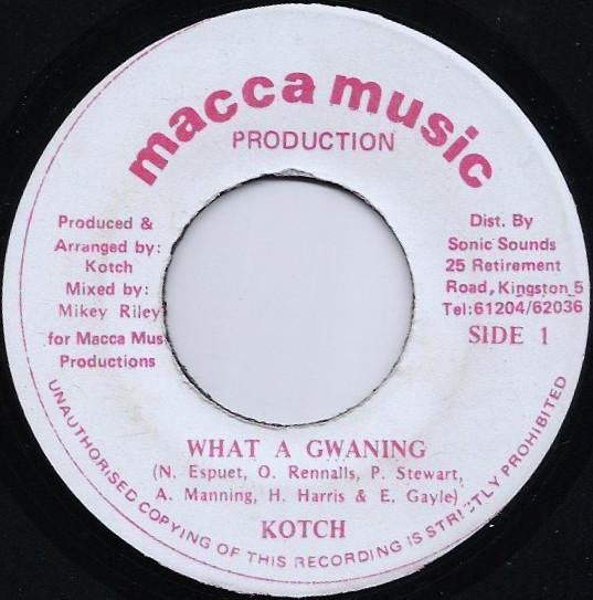 7-дюймовая пластинка KOTCH What A Gwaning NONE Macca Music Pro Ямайка Регги Ска Даб Б/у