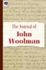 Книга The Journal Of John Woolman by John Woolman - Hardback