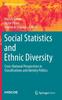 Книга Social Statistics and Ethnic Diversity : Cross-National Perspectives In Classifications and Identity Politics