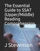 Книга The Essential Guide To SSAT (Upper/Middle) Reading Comprehension