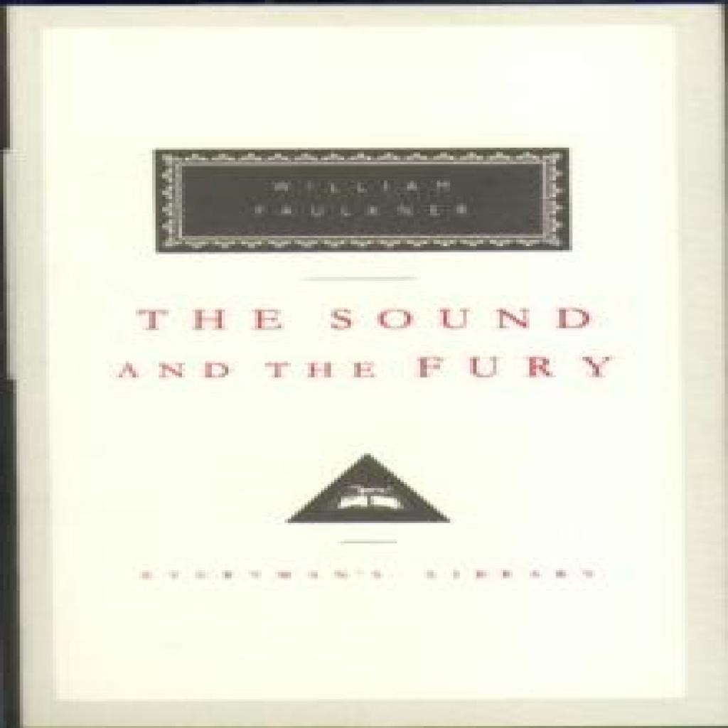 The Sound And The Fury by William Faulkner Hardback Book 9781857150698