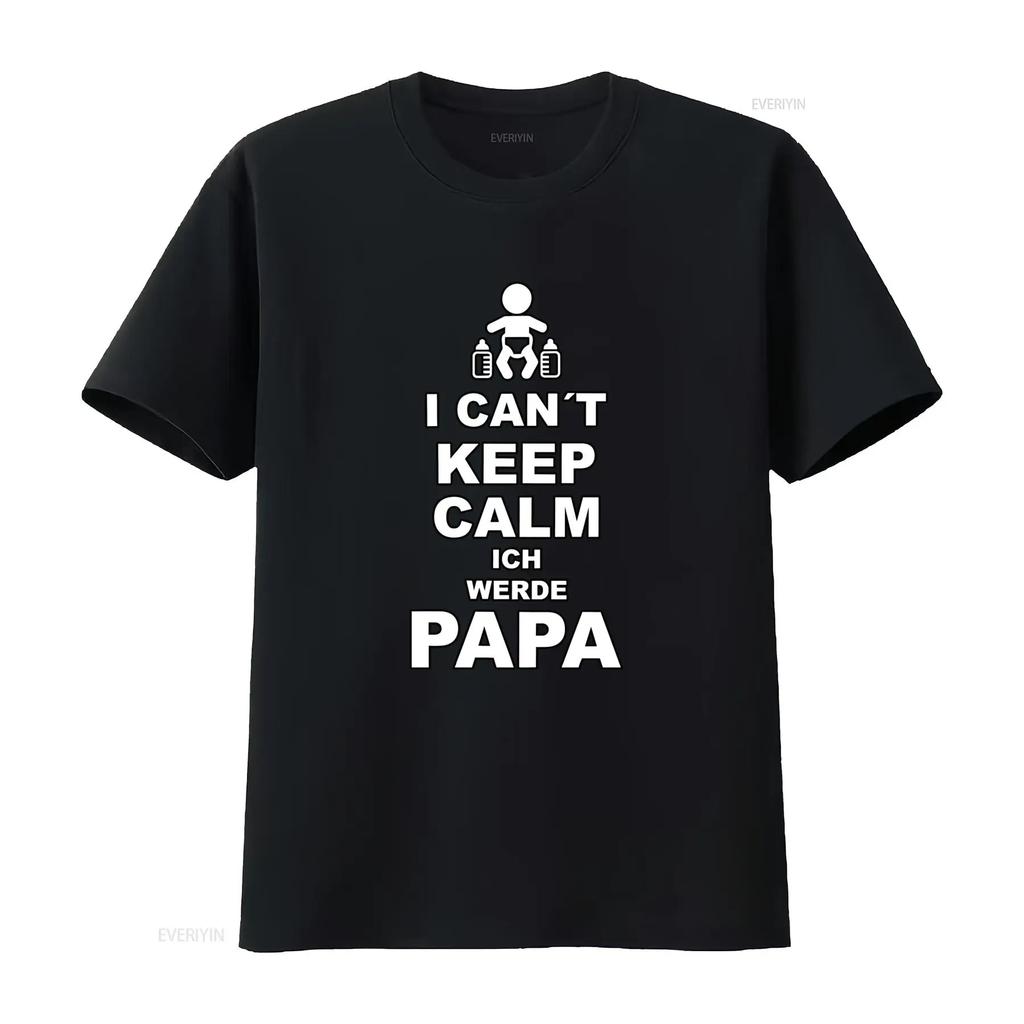 Werdender Papa T Shirt I Cant Keep Calm Ich Werde Perfect for Expectant Fathers vintage Washed Soft Casual homme fashion