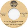 7inch Record DIRTY RED & DITTY BOO - Let Me Play With Your Poodle MK007 MOHAWK US Obi Soul/Funk Used