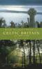 The Every Pilgrim's Guide To Celtic Britain and Ireland Book