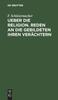 Книга Ueber Die Religion. Reden an Die Gebildeten Ihren Verachtern