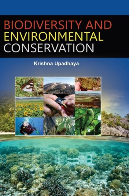 Книга Biodiversity and Environmental Conservation