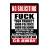 No Soliciting "F" Your Products Go Away Sign 8"x12" Aluminum Metal Funny Vulgar
