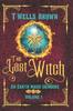 Книга The Last Witch : An Earth Magic Grimoire