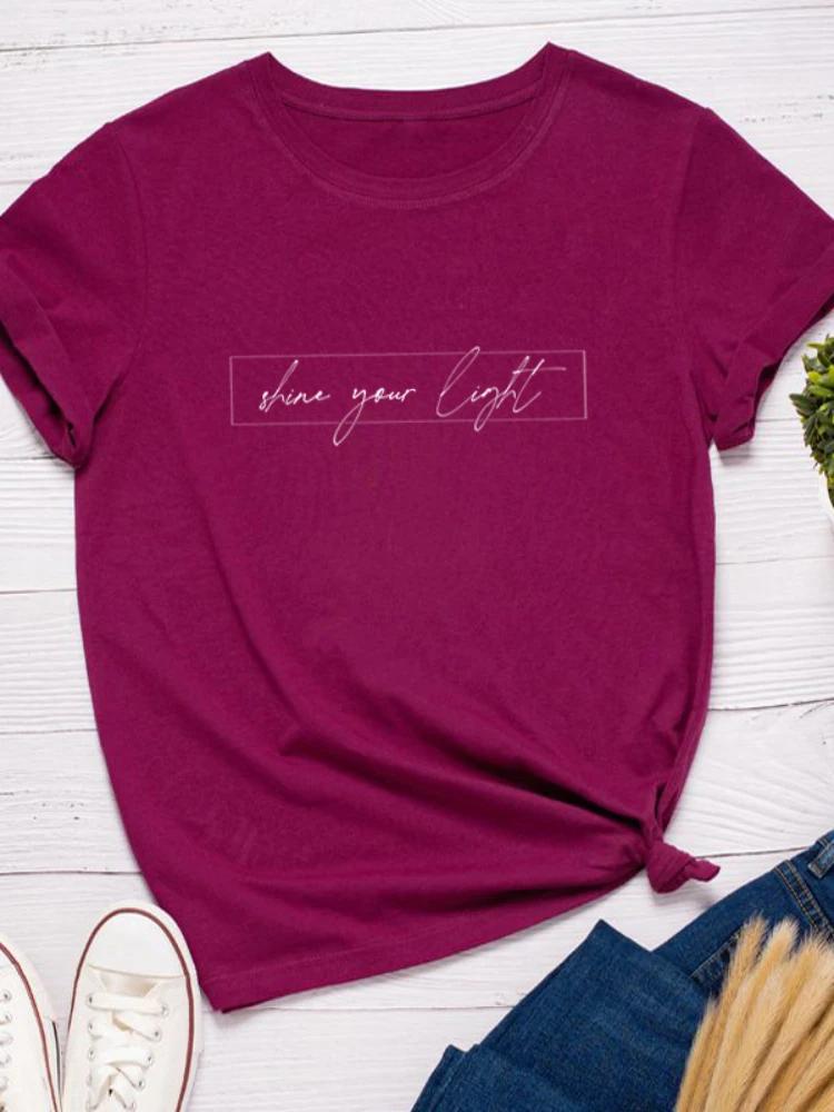 Shine Your Light Letter Print Женская футболка с коротким рукавом и круглым вырезом Свободная женская футболка Женская футболка Топы Camisetas Mujer