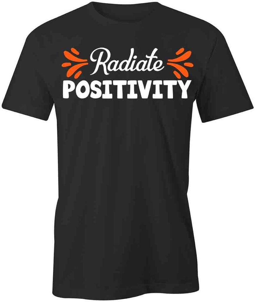 RADIATE POSITIVITY TShirt Tee Short-Sleeved Cotton MOTIVATION CLOTHING S1BSA182