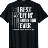 (On Back) Best Effin' Bonus Dad Ever Step Dad Father's Day T-Shirt