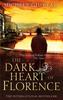 Книга The Dark Heart of Florence