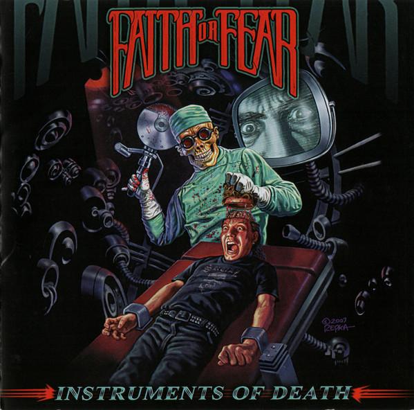 CD FAITH OR FEAR - Instruments Of Death LFR1007 Lost And Found 2009 US Рок Б/У